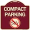 Signmission Compact Parking With No SUV Symbol Heavy-Gauge Aluminum Architectural Sign, 18" x 18", BU-1818-24244 A-DES-BU-1818-24244 - alternate 1